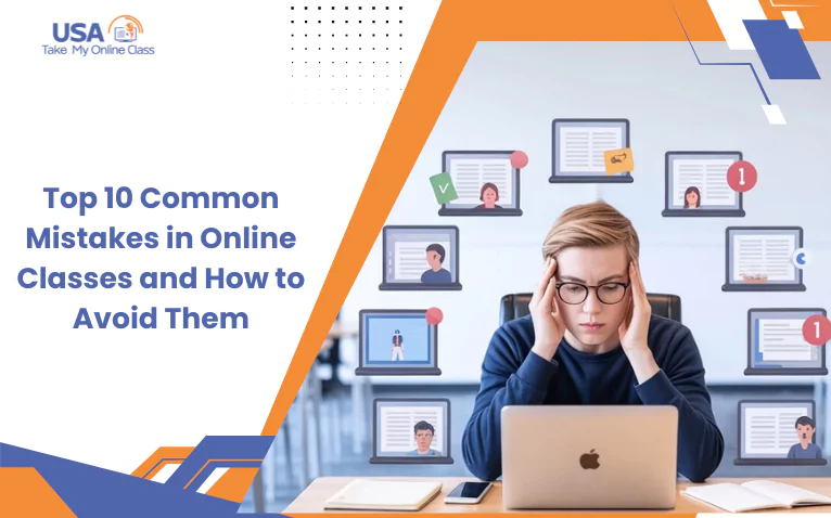 Stressed student with laptop surrounded by notifications, showing Common Mistakes in Online Classes.