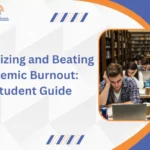 Recognizing and Beating Academic Burnout