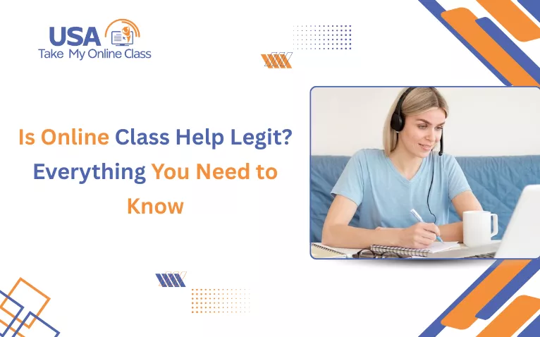 Educational banner asking "Is Online Class Help Legit?" featuring a woman studying with a headset